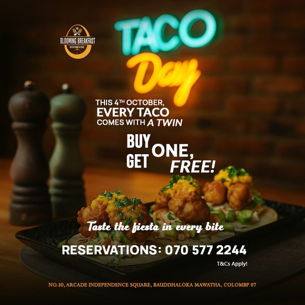 Taco Day, Buy 1 Get 1 Free Tacos, Colombo Food Deals, Fiesta Dining 1 558676512 17923794756116326 7140843197077473279 n